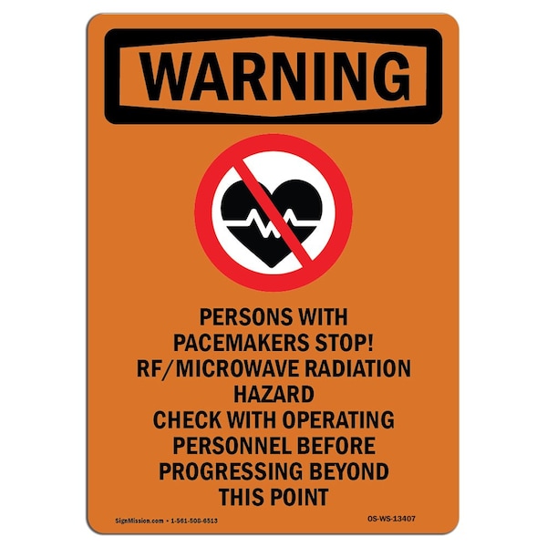 OSHA WARNING Sign, Persons W/ Pacemakers W/ Symbol, 18in X 12in Aluminum, 12" W, 18" L, Portrait